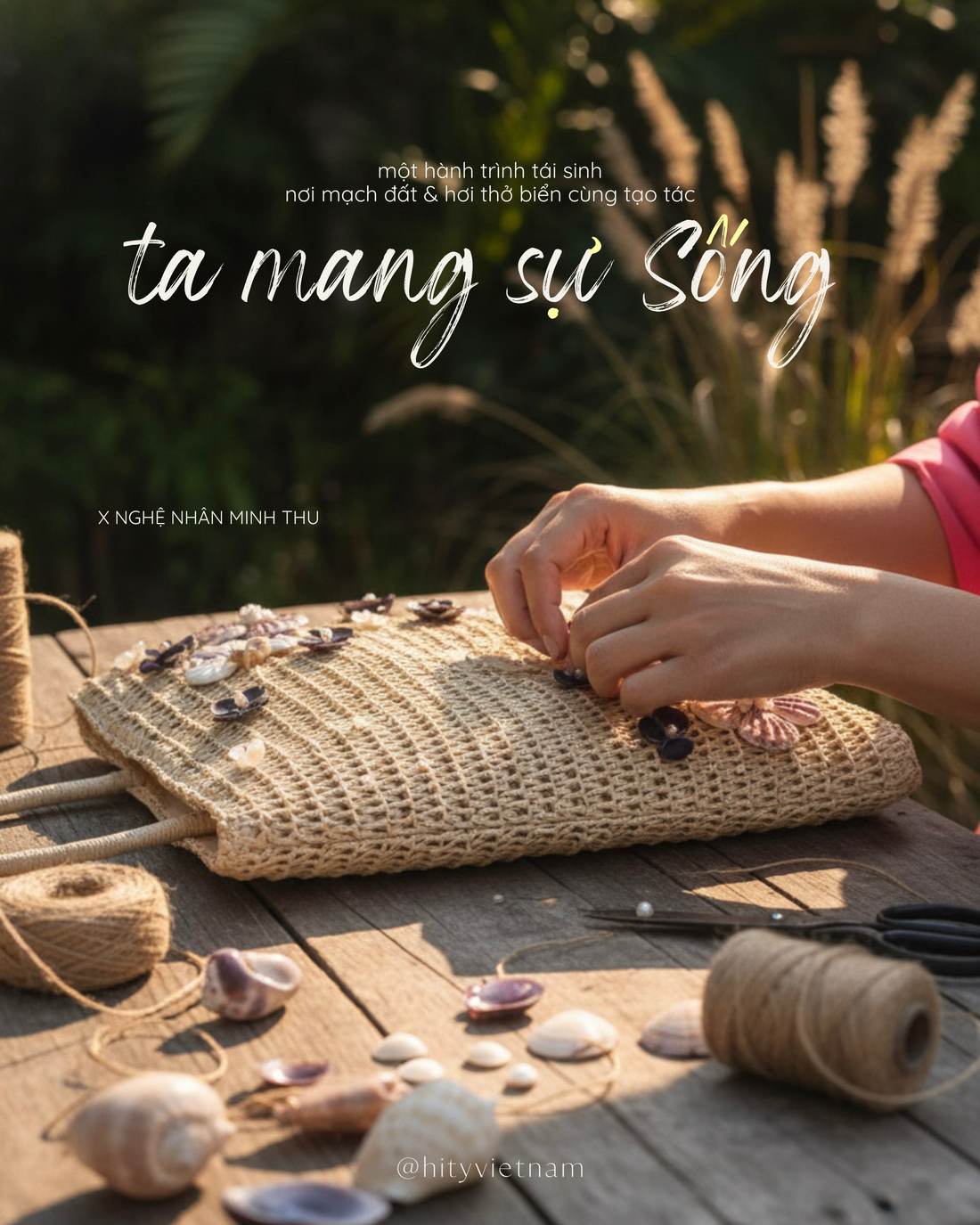 Ta Mang Sự Sống – Upcycling Thủ Công Từ Vỏ Sò Biển Thời trang bền vững Hity